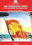Image de 1809: l'insorgenza veneta. La lotta contro Napoleone nella Terra di san Marco