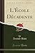L'École Décadente (Classic R...