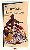 Histoire du chevalier Des Grieux et de Manon Lescaut