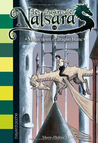 Magie noire et dragon blanc