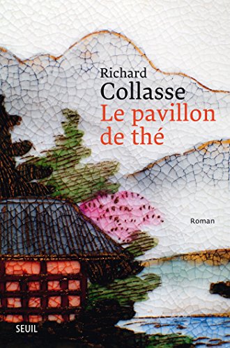 couverture de : Le pavillon de th&eacute;