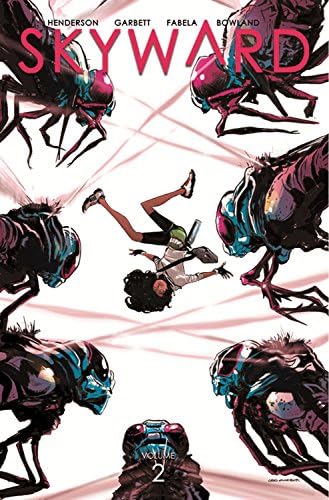 Skyward Volume 2: Here There Be Dragonflies (SKYWARD TP (IMAGE))