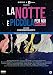 La Notte E` Piccola Per Noi