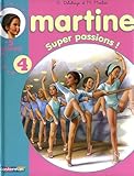Martine, Tome 4 : Martine super passion !