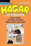 Image de Hägar der Schreckliche: Harte Zeiten / Ein Mann ein Wort / Ohne Furcht und Tadel