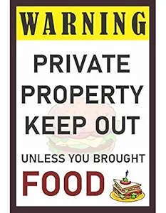 Craft Qila Private Property Funny Dialogue Poster for Girls and Boys Room Multicolor Size: 13 x 19 inch