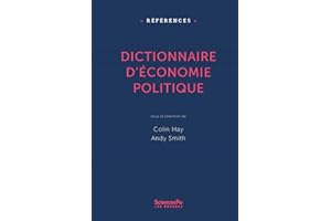 Dictionnaire d'économie politique: Capitalisme, institutions, pouvoir