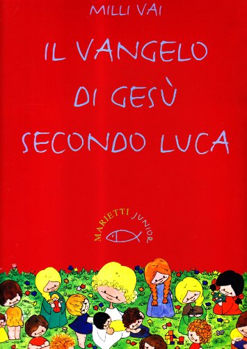 Download Il Vangelo di Gesù secondo Luca Download Il Vangelo di Gesù secondo Luca