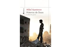 Historias de Gaza: La vida entre guerras (ODISEAS)