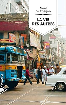 Piranha La vie des autres