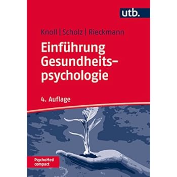 Einführung Gesundheitspsychologie (PsychoMed compact, Band 2650)