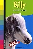 Mes animaux préférés, Tome : Billy, le petit poney
