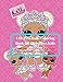 Produktbild LOL Pets Dolls Coloring Book for Girls,Boys,Kids and Adults: LOL Dolls Lined Notebook and Blank Pages for Doodling,Writing or Drawing