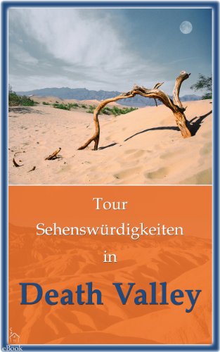Tour Sehenswurdigkeiten In Death Valley Tour Sehenswurdigkeiten
