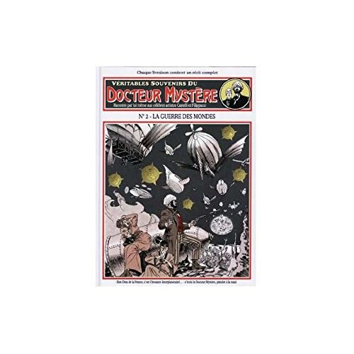 Docteur Mystère (veritable souvenirs) tome 2 : la guerre des mondes Docteur Mystère (veritable souvenirs) tome 2 : la guerre des mondes