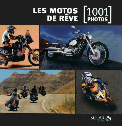 couverture de : Les motos de r&ecirc;ve