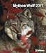 Mythos Wolf 2017 - Tierkalender 2017, Wölfe Kalender 2017, Naturkalender, Wandkalender, Posterkalender - 30 x 34 cm by 