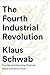 The Fourth Industrial Revolution RS.390.00