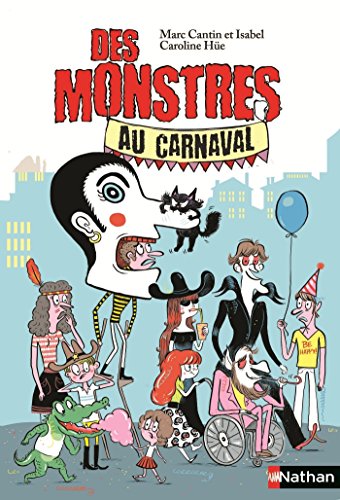 Des monstres au carnaval (GF 8-10 ANS t. 2) gratuit