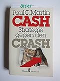 Image de Cash, Strategie gegen den Crash