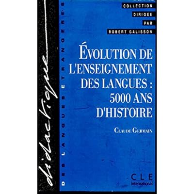 Evolution de l'enseignement des langues : 5000 ans d'histoire
