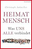 Image de Heimat Mensch: Was uns alle verbindet