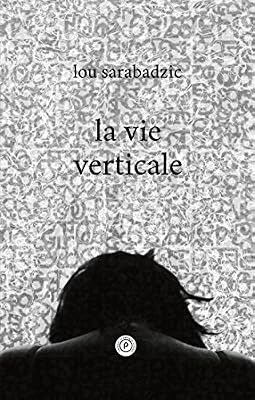La vie verticale
