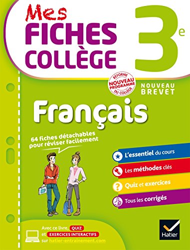 Télécharger Mes fiches collège Français 3e: 40 fiches de révision et 120 exercices corrigés PDF Ebook En Ligne