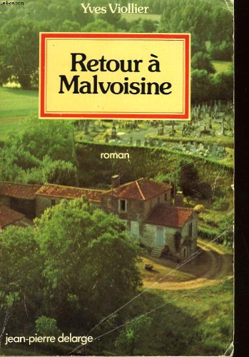 couverture de : Retour &agrave; Malvoisine