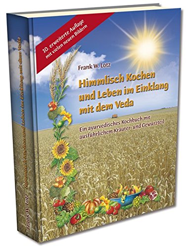 Download Himmlisch Kochen und Leben im Einklang mit dem Veda Download Himmlisch Kochen und Leben im Einklang mit dem Veda