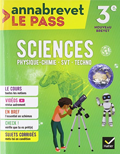 Télécharger Sciences (SVT, physique-chimie, technologie) 3e brevet 2018 Francais PDF