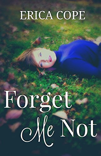 Forget Me Not English Edition Ebook Erica Cope Amazones - 
