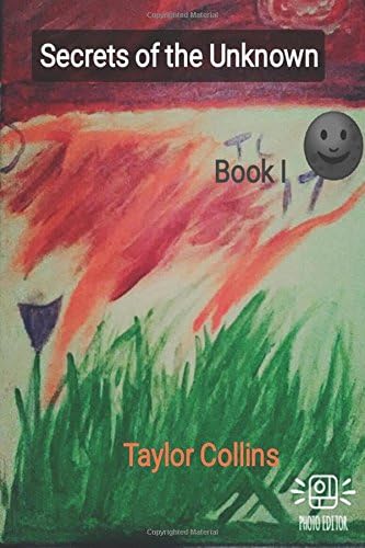 Secrets of the Unknown: SOTU: Book I: Volume 1 (The Horrors of a Serial Killer)