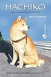 Hachiko: Der treueste Hund der Welt by Lesléa Newman, Machiyo Kodaira