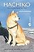 Hachiko: Der treueste Hund der Welt by Lesléa Newman, Machiyo Kodaira