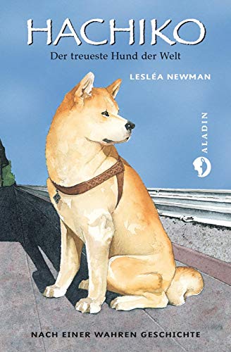 Hachiko: Der treueste Hund der Welt