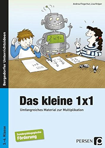 Das kleine 1x1: Umfangreiches Material zur Multiplikation für die sonderpädagogische Förderung (3. und 4. Klasse)