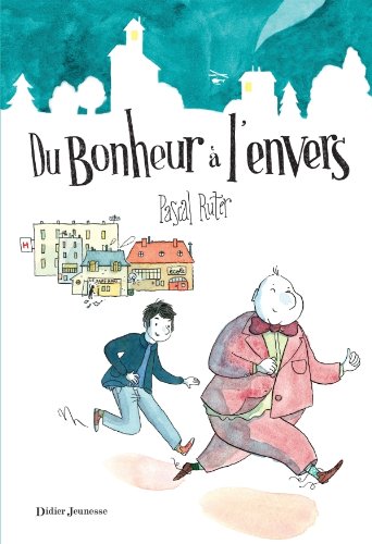 couverture de : Du Bonheur &agrave; l'envers