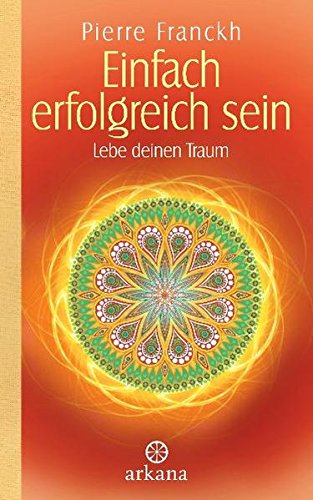 Download Einfach erfolgreich sein: Lebe deinen Traum Download Einfach erfolgreich sein: Lebe deinen Traum