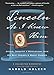 Lincoln as I Knew Him: Gossip, Tributes, and Revelations from His Best Friends and Worst Enemies by 