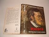  Wagner, mitologo y ocultista