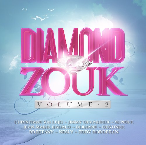 Preisvergleich Produktbild Diamond Zouk / Vol.2