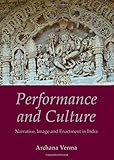 Image de Performance and Culture: Narrative, Image and Enactment in India