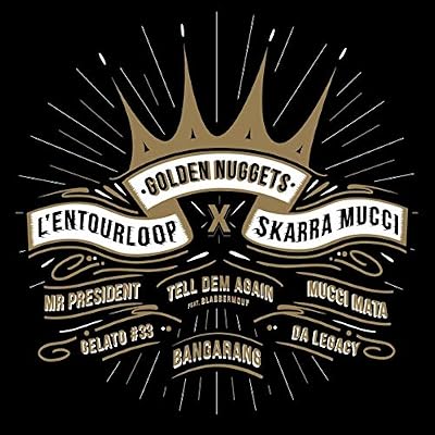 X-RAY PRODUCTION Golden Nuggets/Feat Skarra Mucci