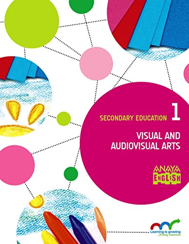Visual and Audiovisual Arts 1 (Anaya English)