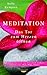 Meditation: Das Tor zum Herzen öffnen - Mit einem Vorwort von Elizabeth Gilbert, Autorin von EAT, PRAY, LOVE by 
