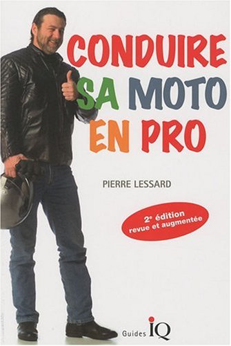 Conduire Sa Moto en Pro en ligne Conduire Sa Moto en Pro en ligne