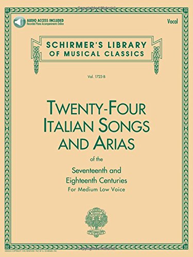 Twenty-Four Italian Songs and Arias of the Seventeenth and Eighteenth Centuries: For Medium Low Voice livre