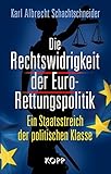Cover zum Buch Die Rechtswidrigkeit der Euro-Rettung...