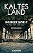 Produktbild Kaltes Land: Kriminalroman - Ein Steiger-Krimi 3 -